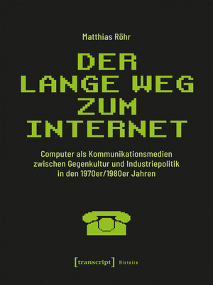 cover image of Der lange Weg zum Internet